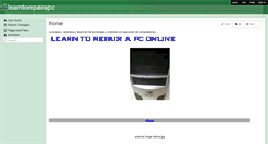 Desktop Screenshot of learntorepairapc.wikispaces.com