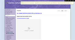 Desktop Screenshot of cambiometodologico.wikispaces.com