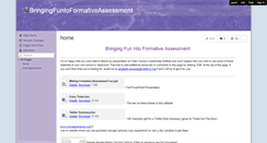 Desktop Screenshot of bringingfuntoformativeassessment.wikispaces.com