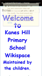 Mobile Screenshot of kaneshillprimary.wikispaces.com
